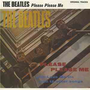 The Beatles - Please Please Me