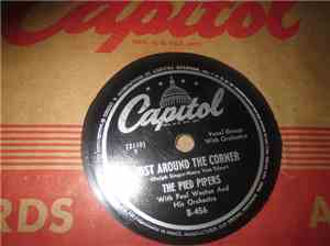 The Pied Pipers - Just Around The Corner / I Wanna Be A Friend Of Yours