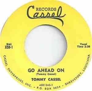 Tommy Cassel - Go Ahead On