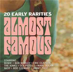 Various - Almost Famous (20 Early Rarities)