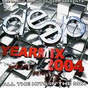 Various - Deep Yearmix 2004