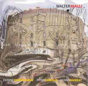 Walter Malli - Geh' Langsam Durch Die Alten Gass'n