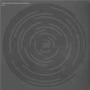 Adrian Utley's Guitar Orchestra - In C