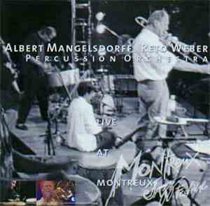 Albert Mangelsdorff & Reto Weber Percussion Orchestra - Live At Montreux