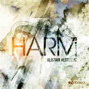 Alistair Albrecht - Harm