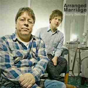 Arranged Marriage - Dearly Beloved