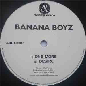 Banana Boyz - One More / Desire