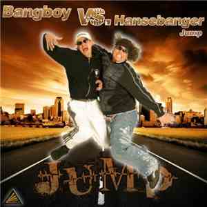 Bangboy vs. Hansebanger - Jump