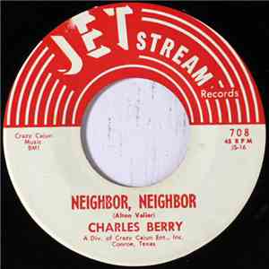 Charles Berry - Neighbor, Neighbor / Time
