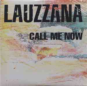 Claude Lauzzana - Call Me Now
