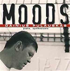 Dainius Pulauskas - Moods