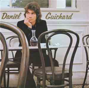 Daniel Guichard - Daniel Guichard