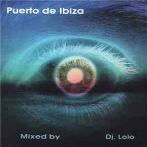 DJ Lolo - Puerto De Ibiza