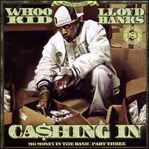 DJ Whoo Kid & Lloyd Banks - Mo Money In The Bank Pt.3 Cashing In
