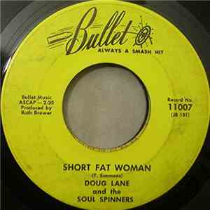 Doug Lane & The Soul Spinners - Short Fat Woman