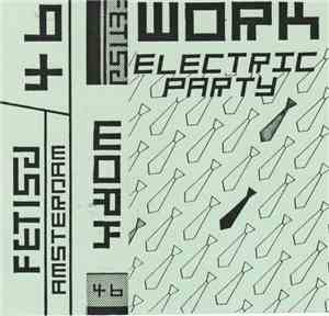 Electric Party - Work