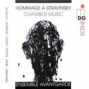 Ensemble Avantgarde - Hommage à Stravinsky - Chamber Music