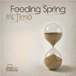 Feeding Spring - It's Time