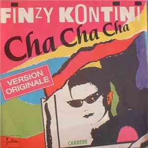 Finzy Kontini - Cha Cha Cha