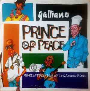 Galliano - Prince Of Peace