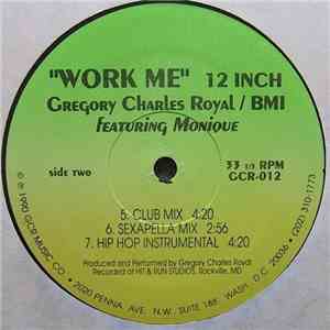 Gregory Charles Royal - Work Me