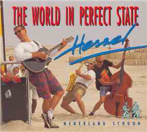 Hessel - The World In Perfect State