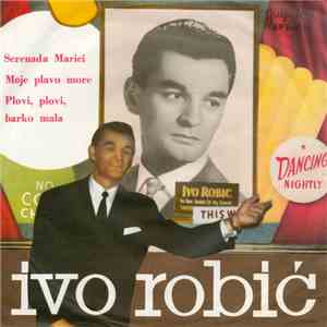 Ivo Robić - Kroz Dalmaciju S Ivom Robićem