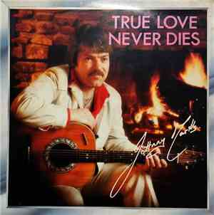 Johnny Marks  - True Love Never Dies