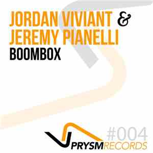 Jordan Viviant & Jeremy Pianelli - Boombox