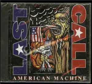 Last Call  - American Machine