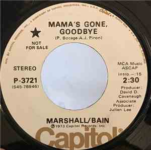 Marshall/Bain - Mama's Gone, Goodbye / Pussy Cat