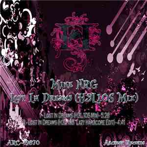 Mike NRG - Lost In Dreams (H3L10S Mix)