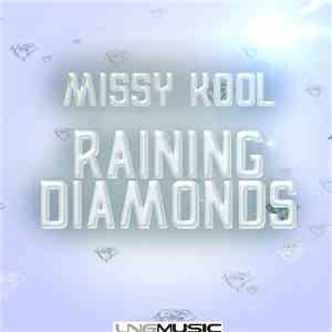 Missy Kool - Raining Diamonds