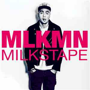 MLKMN - Milkstape