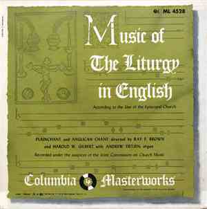 Ray F. Brown, Harold W. Gilbert, Andrew Tietjen - Music Of The Liturgy In E ...