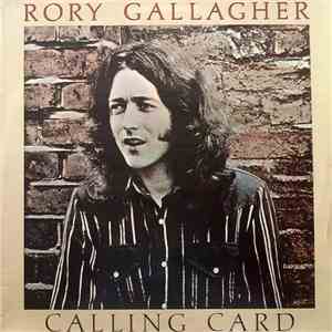 Rory Gallagher - Calling Card