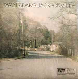 Ryan Adams - Jacksonville