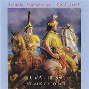 Sainkho Namchylak / Roy Carroll - Tuva - Irish Live Music Project