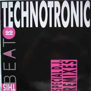 Technotronic - This Beat Is Technotronic (Special D.J. Remixes)
