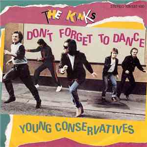 The Kinks - Don't Forget To Dance