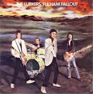 The Lurkers - Fulham Fallout