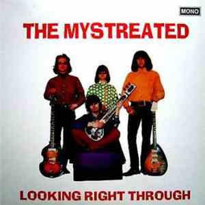 The Mystreated - Looking Right Through