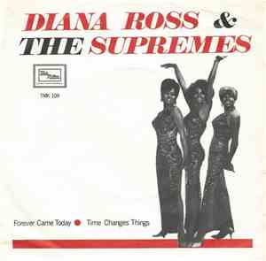 The Supremes - Forever Came Today