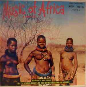 Various - African Dances Of The Witwatersrand Gold Mines
