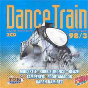 Various - Dance Train '98 Vol. 3 (Club Edition)