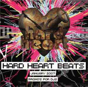 Various - Hard Heart Beats - July 2007