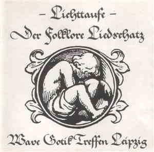 Various - Lichttaufe - Der Folklore Liedschatz