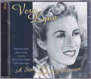 Vera Lynn - A Star Fell Out Of Heaven