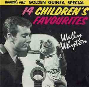 Wally Whyton - 14 All-Time Children's Favourites