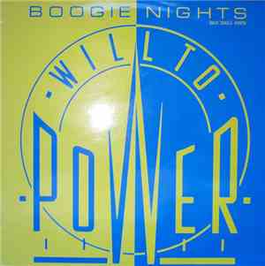 Will To Power - Boogie Nights